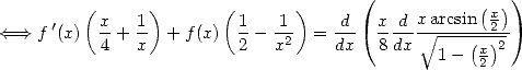                                       (               )
      '  (x    1)       (1    1)    d   x d xarcsin (x2)
<====> f (x)  4-+ x- + f(x) 2 - x2  = dx-  8-dx V~ ----(x)2
                                              1 -  2
