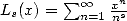 L (x) =  sum o o  xn
 s       n=1 ns  