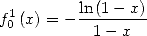   1       ln(1--x)-
f0 (x) = -  1 - x
