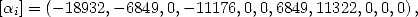 [ai] = (-18932,- 6849,0,- 11176,0,0,6849,11322,0,0,0),  